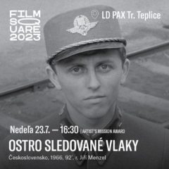 OSTRO SLEDOVANÉ VLAKY / FILM SQUARE 2023